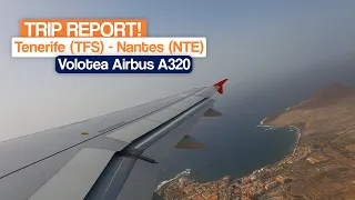 Volotea Airbus A320, Tenerife Sur (TFS) Airport to Nantes (NTE) Airport Flight Report !