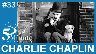 Charlie Chaplin Biography