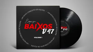 CD Megafunk - Equipe Baixos D'47 - DJ Matheus SC