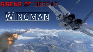 Sirens of defeat Project wingman PC