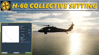 DCS World - H-60 Community Mod Project - Collective Control Input Settings For Smoother Transitions!