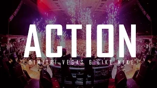 Dimitri Vegas & Like Mike - Action (Official Audio)