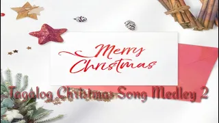 Tagalog Christmas Song Medley 2 | No Copyrights Songs