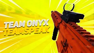 TEAM ONYX | TEAMSPEAK | Dominating on Tournament ✊🏻