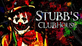 Stubbs Clubhouse CreepyPasta