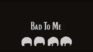 The Beatles - Bad To Me (AI Studio Version - Newer Mix)