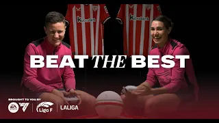 Beat The Best | Athletic Club | LALIGA EA SPORTS and Liga F | Presented by EA FC24