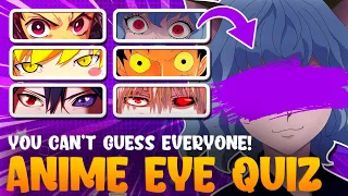 ANIME EYE QUIZ 👀🔥 | (Easy - Impossible) 50 Eyes | 💥Try to guess the anime character eyes!💥