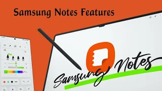 Samsung Notes | Top 5 Amazing Features| Best Notetaking app