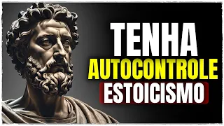 TENHA AUTOCONTROLE - Estoicismo