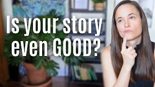 How to know if your story is good | 3 elements that make a good story | fiction writing tips