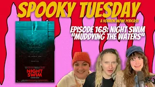 Night Swim (2024): "Muddying The Waters" | Spooky Tuesday Horror Movie Podcast #168