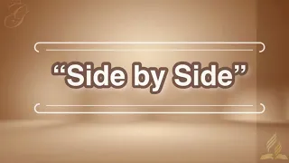 Side by Side (we stand) | SDA HYMN