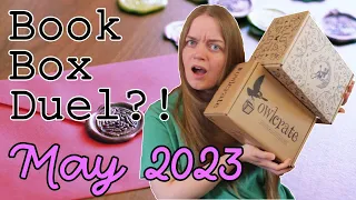 BOOK BOX DUEL EPISODE #1 | FairyLoot & OwlCrate go HEAD-TO-HEAD | May 2023 double unboxing