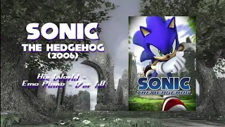 Sonic 2006_His World_Emo Piano - Ver1.0