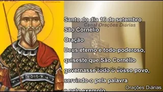 São Cornélio, Evangelho, Oração, Salmo e Santo do dia 16 de Setembro