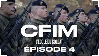 CFIM, l’ÉCOLE DU SOLDAT ÉPISODE 04 : L'EPREUVE FINALE