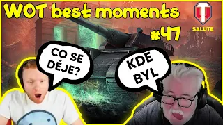 CO SE DĚJE??? |WOTBest Moments #47| [CZ/SK]