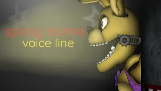 [dc2/short/fnaf] spring bonnie voice line