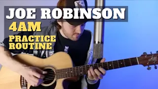 Joe Robinson | Guitar Music Theory Podcast | 4am Practice Routine