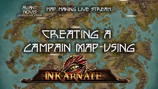 Inkarnate, making a campaign map live stream