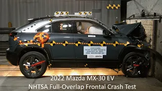 2022 Mazda MX-30 EV NHTSA Full-Overlap Frontal Crash Test