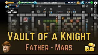 Vault of a Knight - #1 Father Mars - Diggy's Adventure