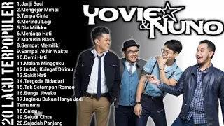 Yovie and nuno full album || janji Suci, Menjaga Hati, Sempat Memiliki, (Nostalgia)