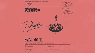 SAINT MOTEL - Preach (Official Audio)