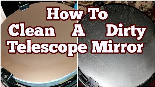 How To Clean Your Telescope Mirror/ Soligor MT-800 Astro 200mm(8 Inch)F/4 Newtonian Telescope