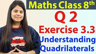 Question 2 - Ex 3.3 - Understanding Quadrilaterals - NCERT Maths Class 8th - Ch 3