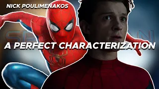 How NO WAY HOME Perfectly Characterizes PETER PARKER/SPIDER-MAN (Video Essay)