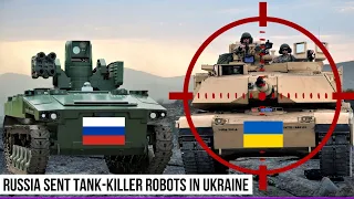 Russia sent MARKER Tank-killer Robots to destroy Leopard and Abrams tanks in Ukraine.