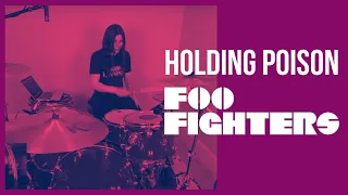 Holding Poison - Foo Fighters drum cover by Leah Bluestein