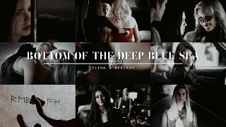 Elena & Rebekah - Bottom of the Deep Blue Sea (TVDverse #27)