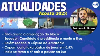 Atualidades para Concursos Públicos NEAF | Agosto de 2023