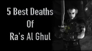 5 Best Deaths Of Ra's Al Ghul