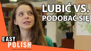 What’s the Difference Between ”Lubić” and ”Podobać się”? | Super Easy Polish 43