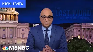 Watch The Last Word With Lawrence O’Donnell Highlights: May 26