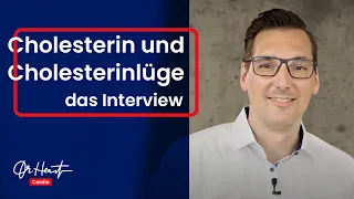 Blutfette, Cholesterin und Cholesterinlüge - das Interview | Dr. Heart