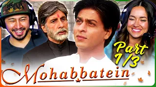 MOHABBATEIN Movie Reaction Part 1/3! | Shah Rukh Khan | Amitabh Bachchan | Aishwarya Rai Bachchan