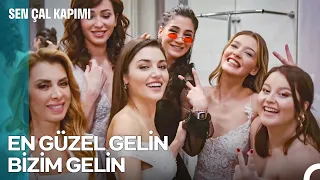 BFF Günlükleri #22: Gelin Takımı - Sen Çal Kapımı