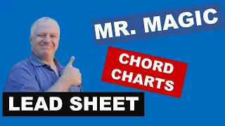 The Amy Whinehouse version of Mr Magic with chord charts.