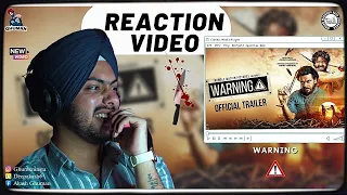 Reaction on Warning (Official Trailer) Gippy Grewal, Prince KJ, Dheeraj K