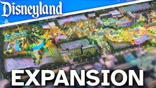 DISNEYLAND FORWARD: Massive EXPANSION Plan