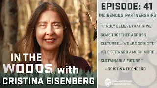 In the Woods - Episode 41: Indigenous Partnerships