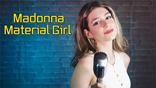 Material Girl (Madonna); Cover by Beatrice Florea