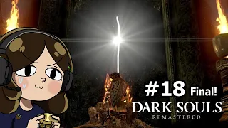 Terminando Dark Souls por primera vez! - Jugando Dark Souls por primera vez parte FINAL