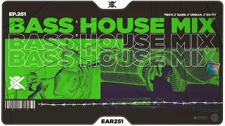 New Bass House & Tech House Mix 2021 💣 | EAR #251