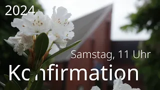 Konfirmation 2024, Samstag 11 Uhr | Bugenhagenkirche Klein Nordende